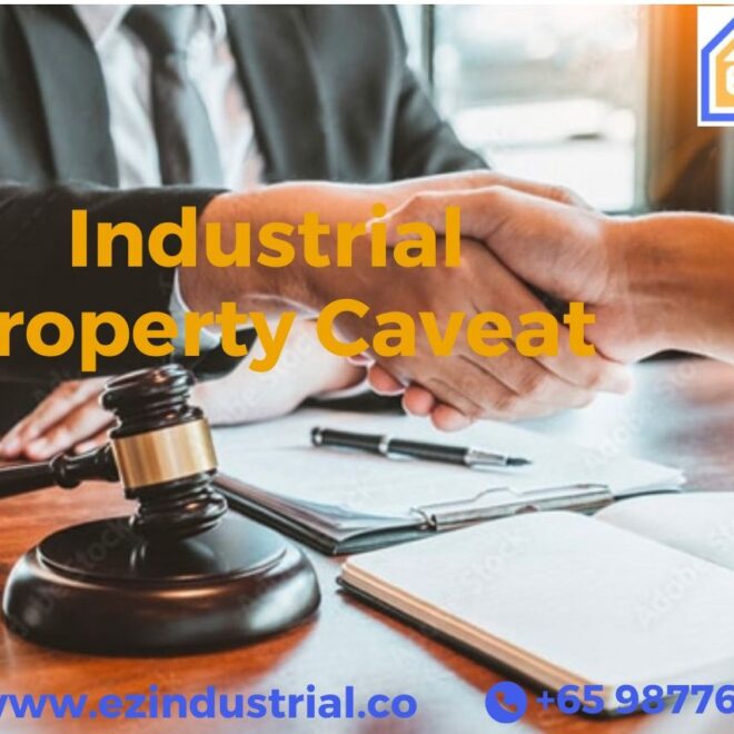 The Role of Caveats in Industrial Property Transactions