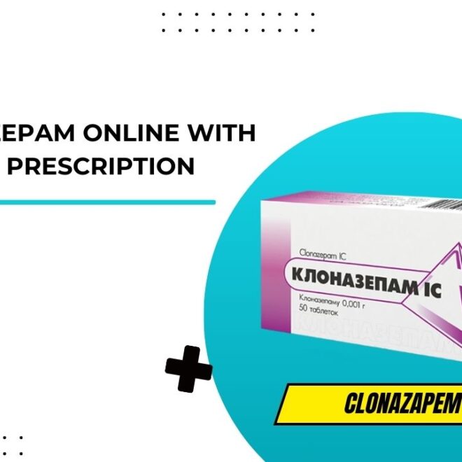 Buy Clonazepam Online with a Valid Prescription