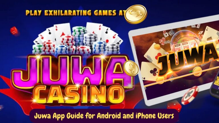 Juwa App Guide for Android and iPhone Users