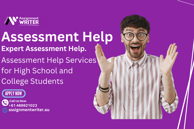 Assessment Help Services for High School and College Students