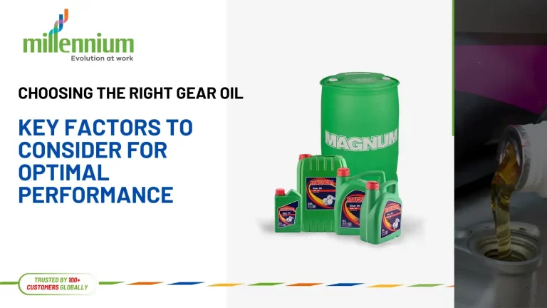 Choosing the Right Gear Oil: Key Factors to Consider for Optimal Performance