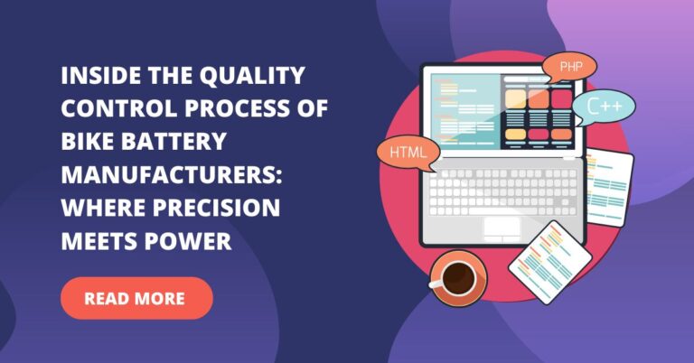 Inside Bike Battery Quality Control: Where Precision Drives Power & Performance