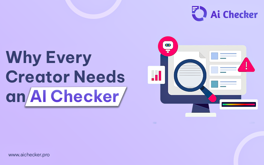 Content Confidence Why Every Creator Needs an AI Checker