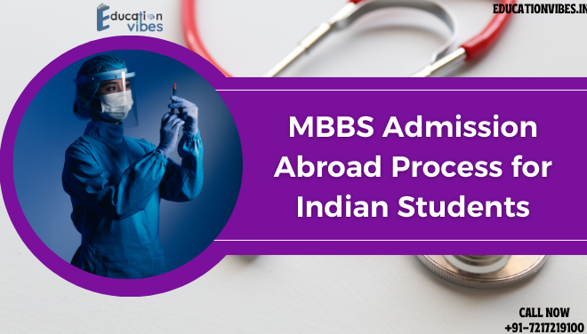 MBBS Admission Abroad Process for Indian Students