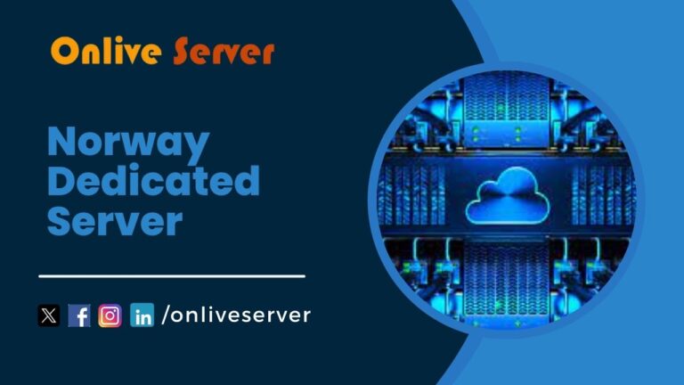 Professional Norway Dedicated Server: Best Optimized Data Centers