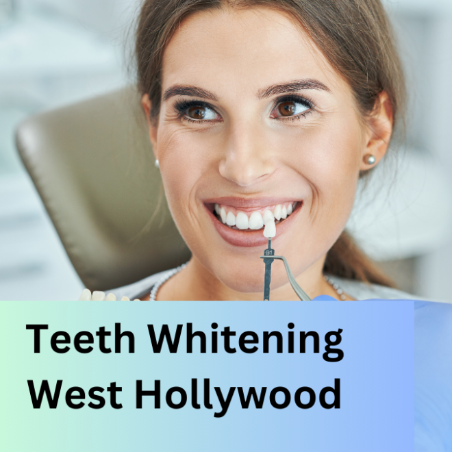 The Benefits of Professional Teeth Whitening in West Hollywood