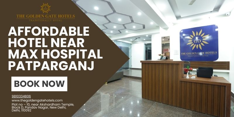 Affordable Hotel Near Max Hospital Patparganj