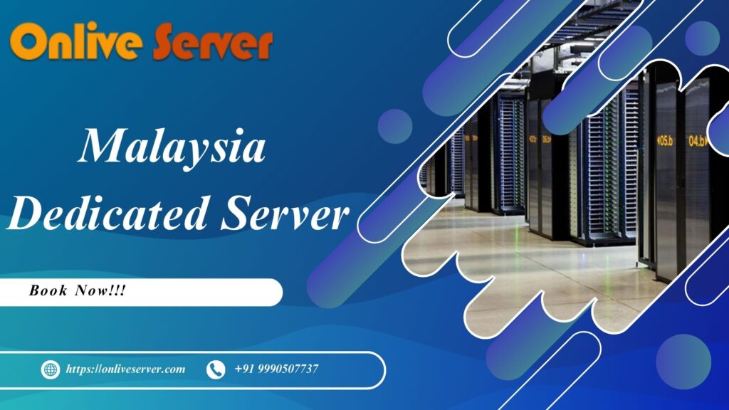 Malaysia Dedicated Server