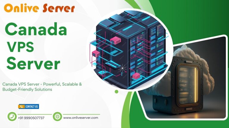 Affordable Premium Canada VPS Server – Starting at Just $11/Month