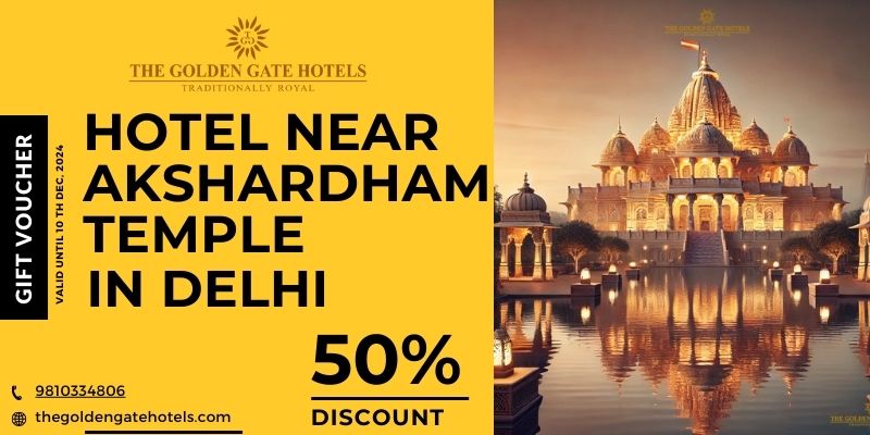 Hotel Near Akshardham Temple In Delhi