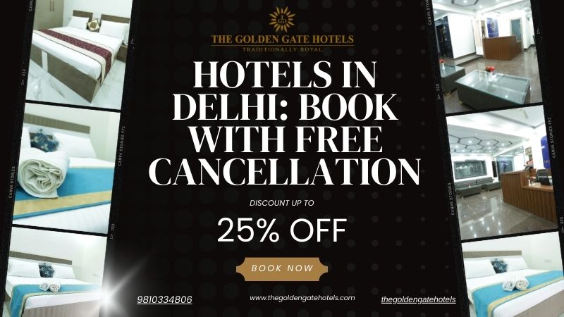 Hotels in Delhi: Book with FREE Cancellation