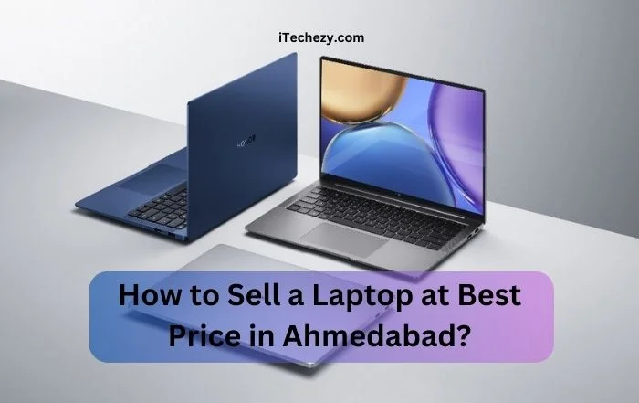 How-to-Sell-a-Laptop-at-Best-Price-in-Ahmedabad-2