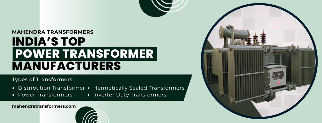 Best Transformer Manufacturers Company in India