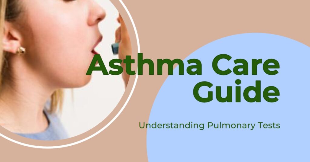 Pulmonary Function Test For Asthma