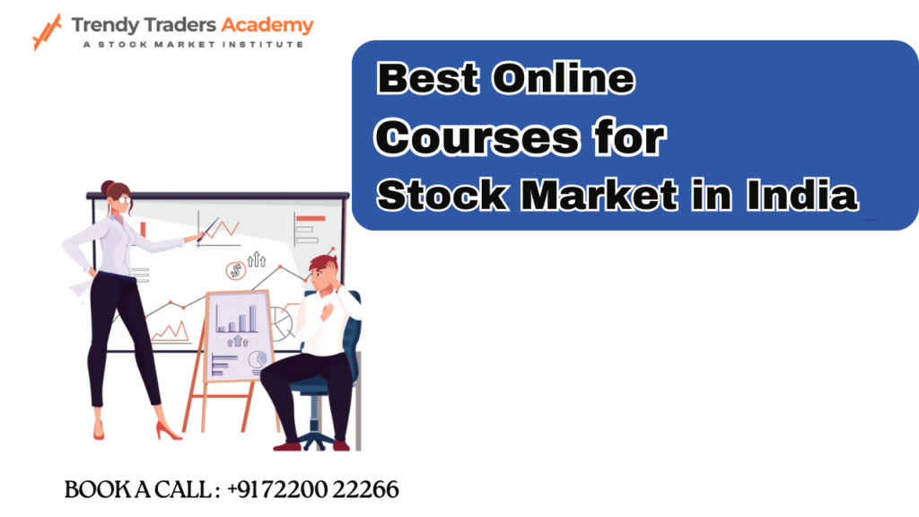 Best Online Courses for Stock Market in India