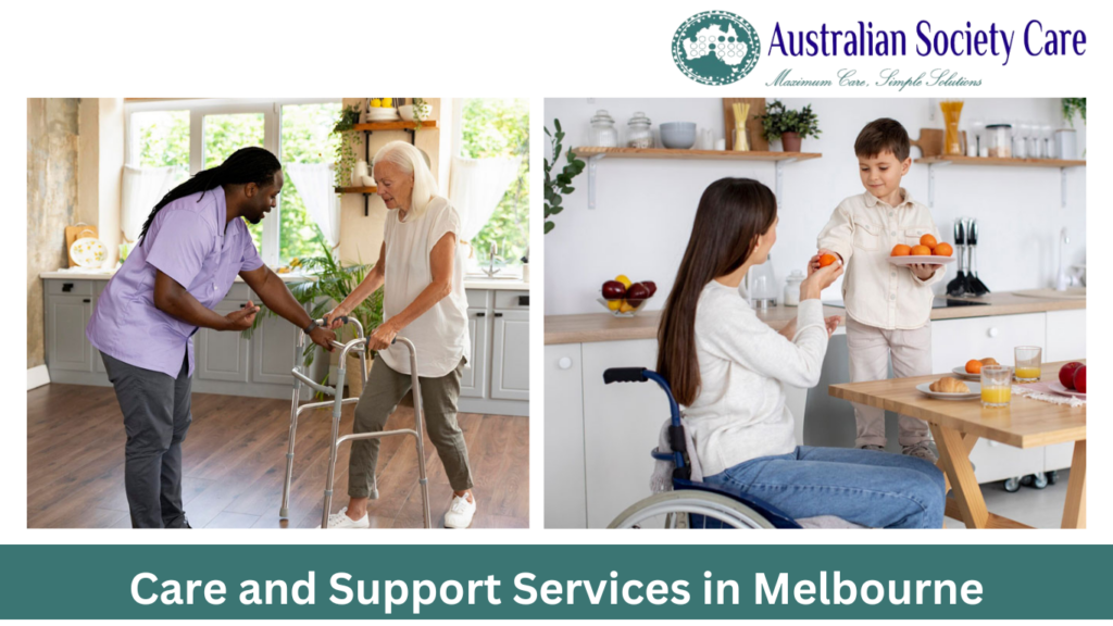 Care and Support Services in Melbourne