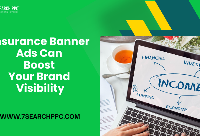 How Insurance Banner Ads Can Boost Your Brand Visibility?