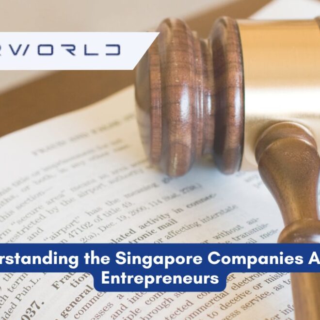 Understanding the Singapore Companies Act for Entrepreneurs