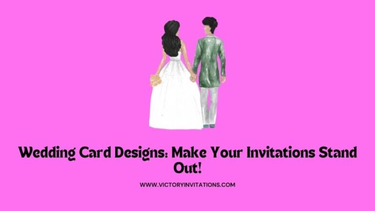 Wedding Card Designs: Make Your Invitations Stand Out!