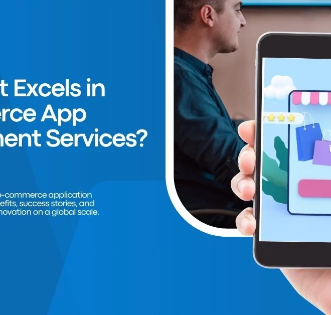 Why use Surat Excel in e-commerce application development services?