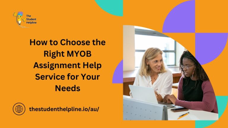 How to Choose the Right MYOB Assignment Help Service for Your Needs