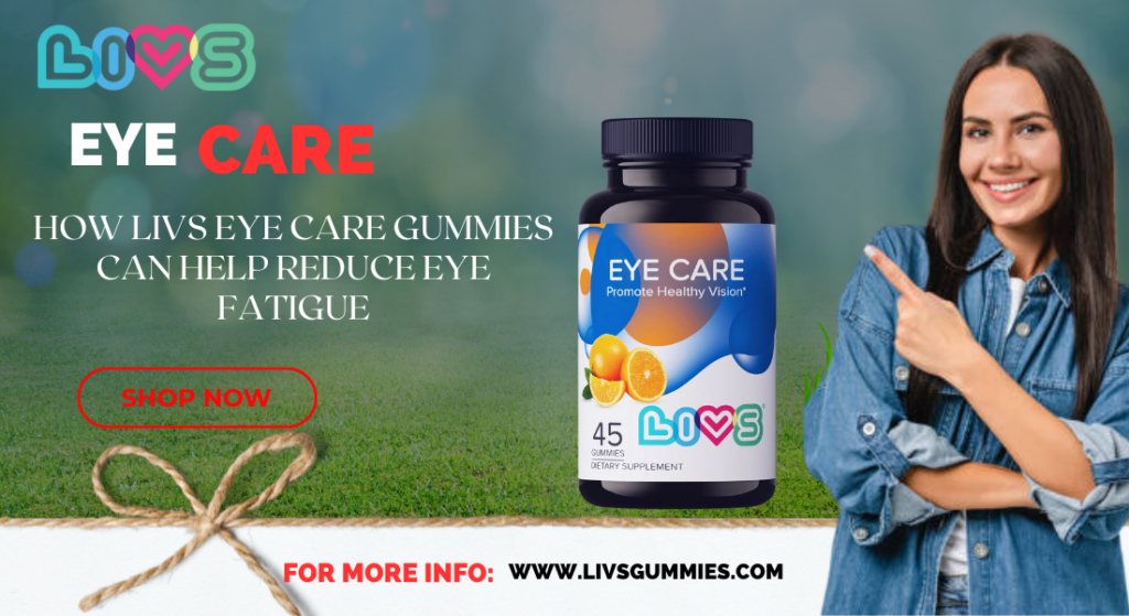 eye care gummies