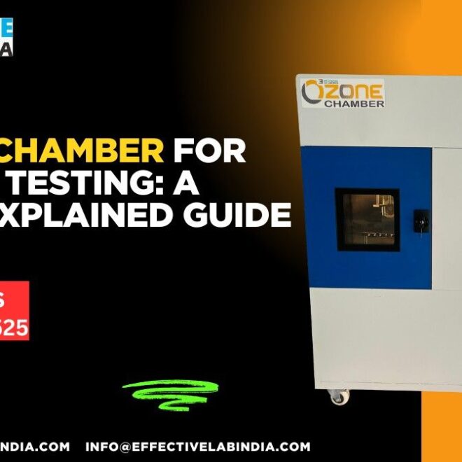 Ozone Chamber for Rubber Testing: A Fully Explained Guide in 2025