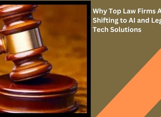 Why Top Law Firms Are Shifting to AI and Legal Tech Solutions