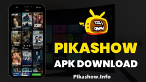 PikaShow – Download PikaShow APK Official 2025 For Android