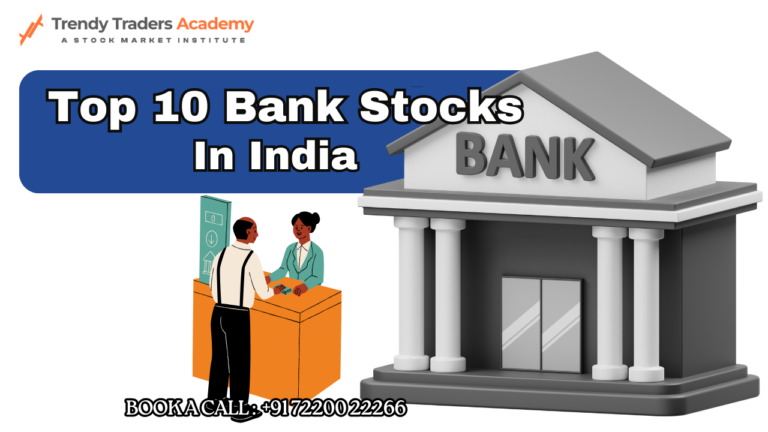 Top 10 Bank Stocks in India for 2024 – Best Banking Shares