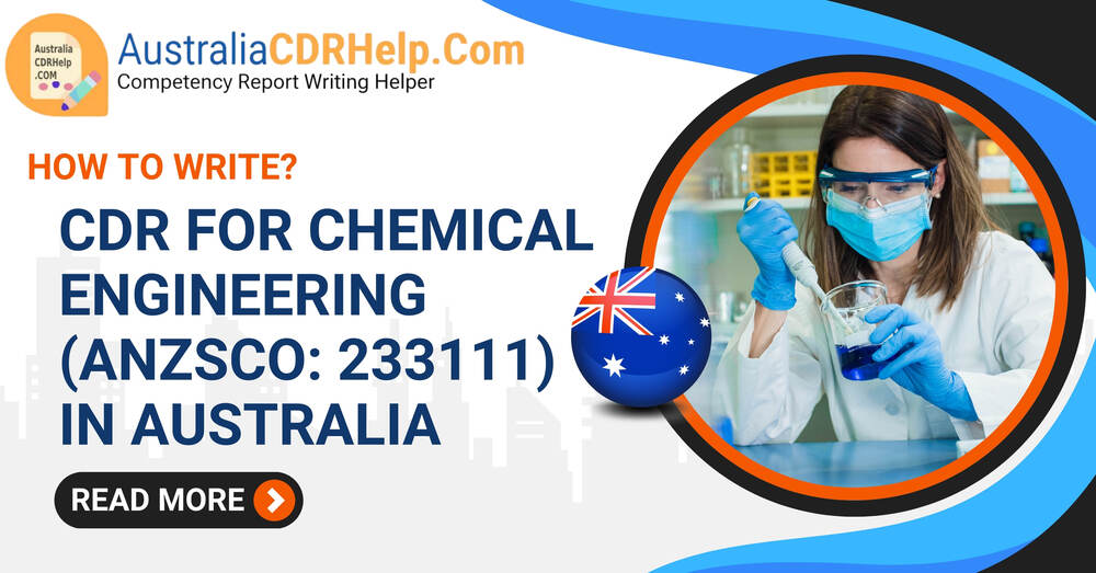 CDR for Chemical Engineering (ANZSCO: 233111)