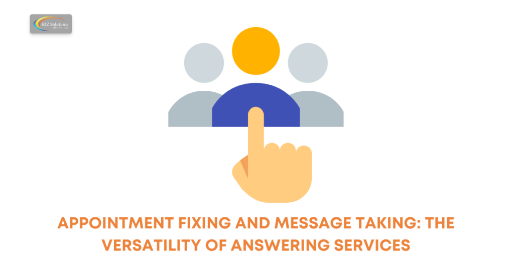 Appointment Fixing And Message Taking: The Versatility Of Answering Services