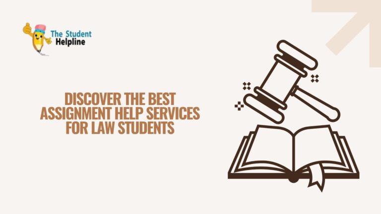 Discover the Best Assignment Help Services for Law Students