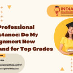 Get Professional Assistance: Do My Assignment New Zealand for Top Grades