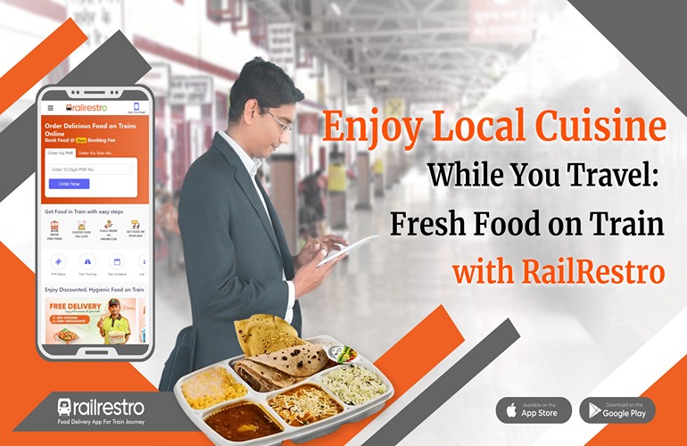 Fresh Food on Train with RailRestro