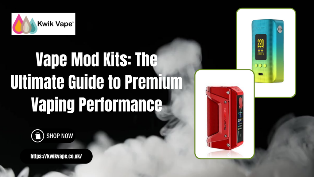 Vape Mod Kits