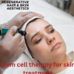 Is Stem Cell Therapy the Future of Skincare? An In-Depth Look