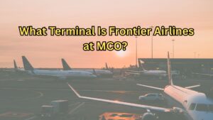 What Terminal Is Frontier Airlines at MCO?