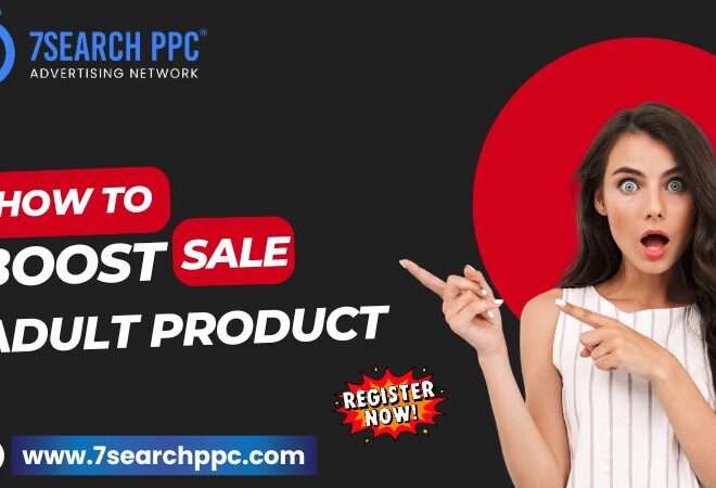 Boost Your Sales: Proven Methods to Promote Sex Toys