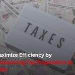 Maximize Efficiency by Outsourcing Tax Preparation to India