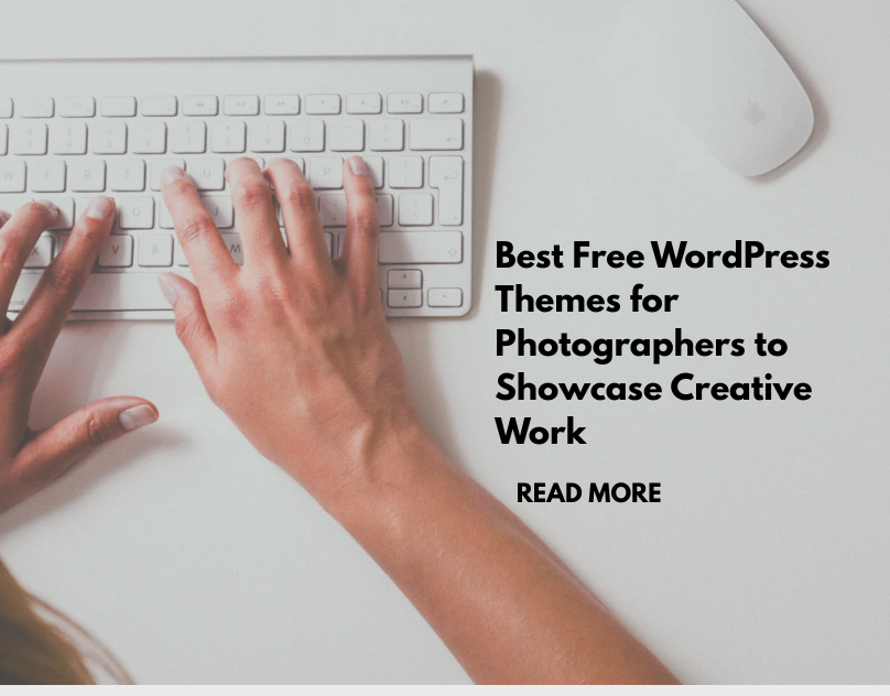 Best Free WordPress Themes for Photographers to Showcase Creative Work