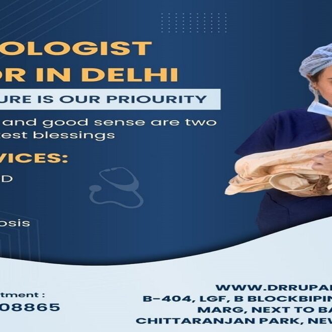 Best Gynecologist Doctor in Delhi NCR for Prenatal & Postnatal Care