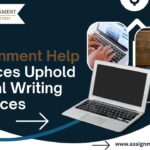 How Assignment Help Services Uphold Ethical Writing Practices