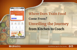Where Does Train Food Come From? Unveiling the Journey from Kitchen to Coach