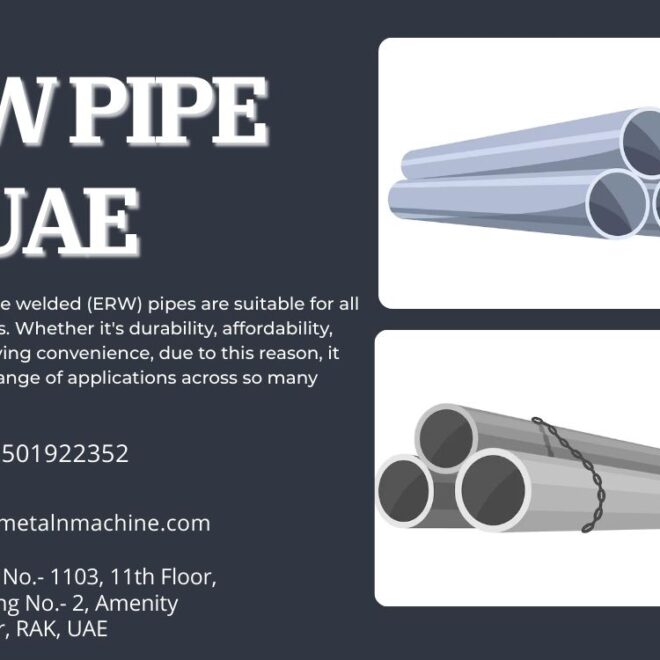 ERW Pipe in UAE: Spectacular Applications, and Features