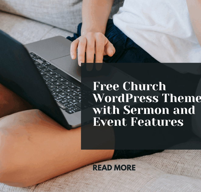 Free Church WordPress Themes with Sermon and Event Features