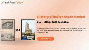 History of Indian Stock Market & Best Trading Courses