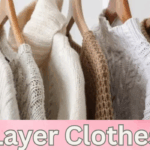 How To Layer Clothes Like A Pro?