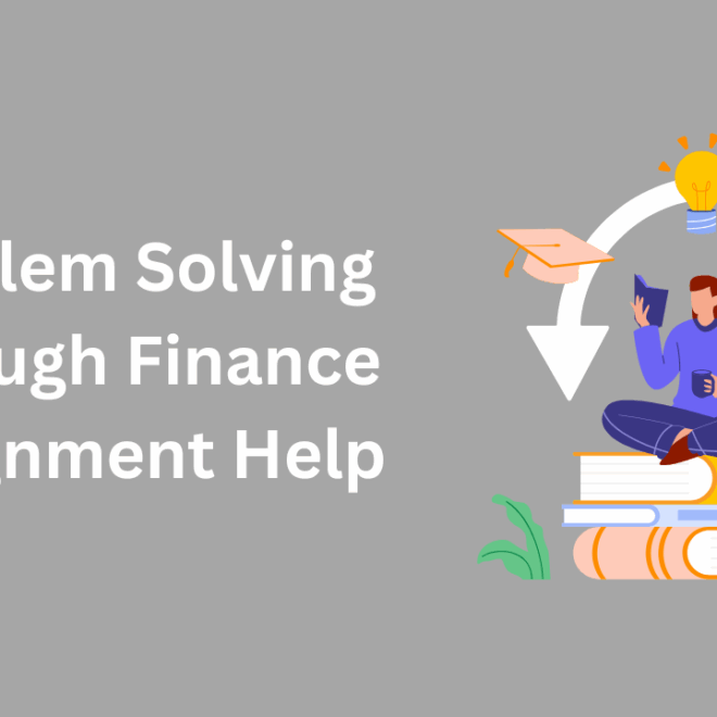 Problem Solving Through Finance Assignment Help