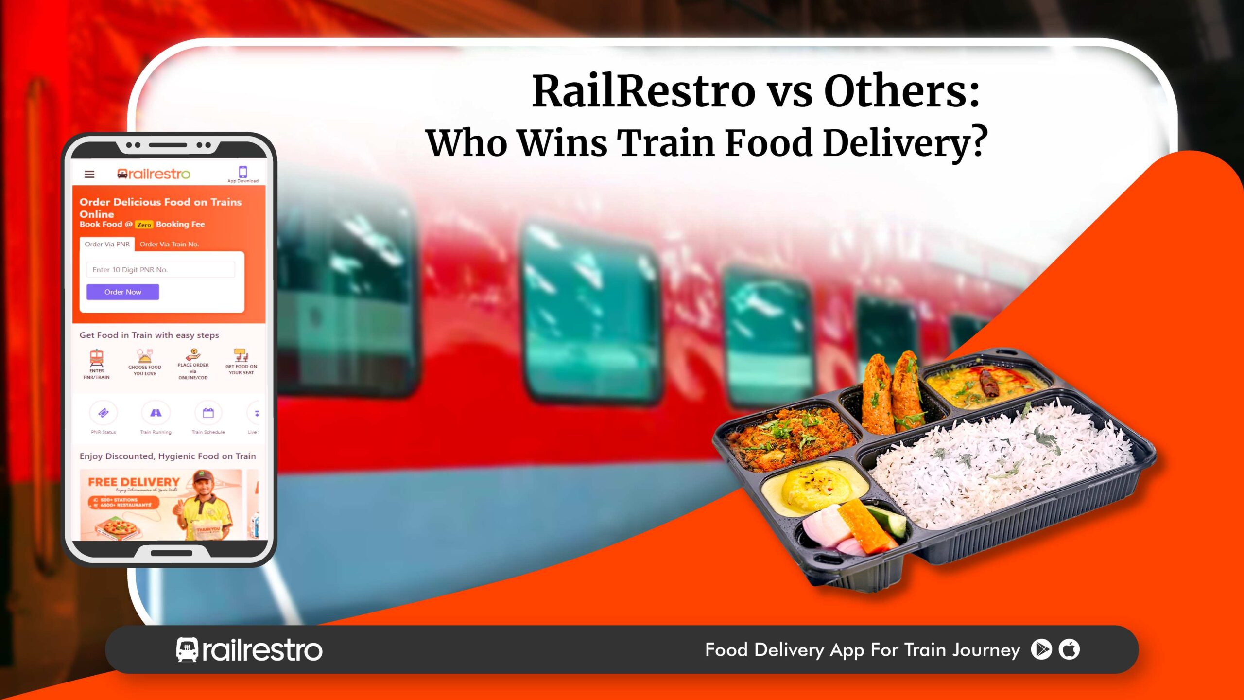RailRestro vs Others: Who Wins Train Food Delivery?
